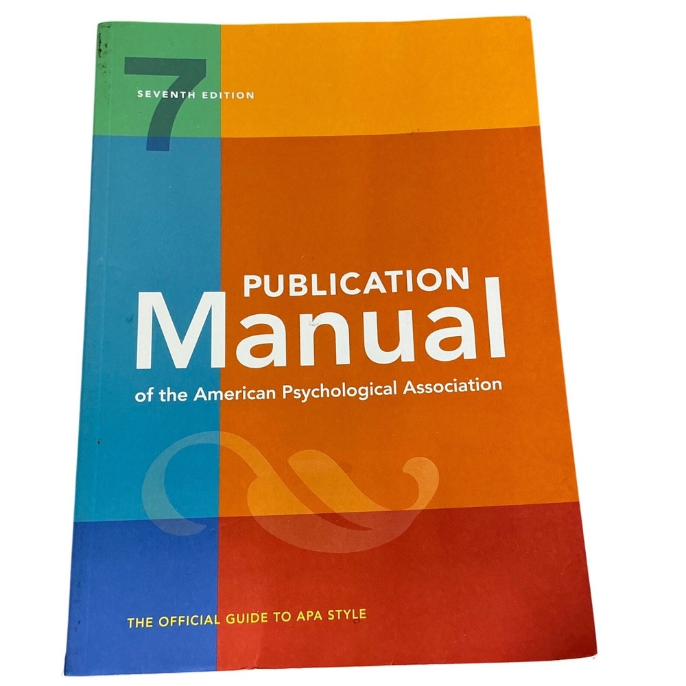 Publication Manual of the American Psychological Association 7th Edition APA